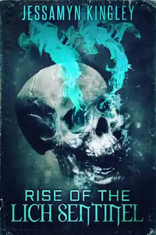 Cover of Rise of the Lich Sentinel