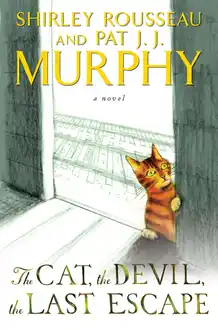 Cover of The cat, the devil, the last escape: a novel