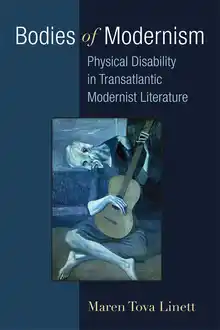 Cover of Bodies of modernism: physical disability in transatlantic modernist literature