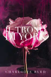 Cover of (La Casa di York 03) Il Trono di York