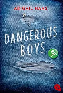 Cover of Dangerous Boys