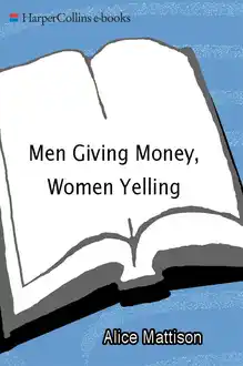 Cover of Men giving money, women yelling: intersecting stories