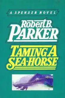 Cover of Taming a Sea-Horse