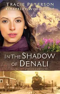 Cover of In the Shadow of Denali