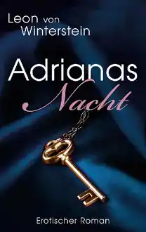 Cover of Adrianas Nacht. Erotischer Roman.