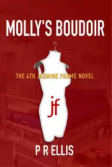 Cover of Molly's Boudoir: the 4th Jasmine Frame novel (Jasmine Frame Detective)