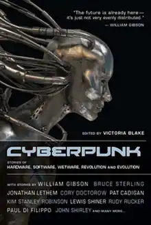 Cover of Cyberpunk: Stories of Hardware, Software, Wetware, Evolution and Revolution