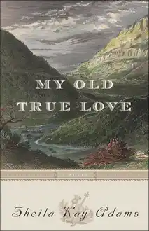 Cover of My Old True Love
