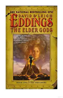 Cover of The Elder Gods: Book One of the Dreamers