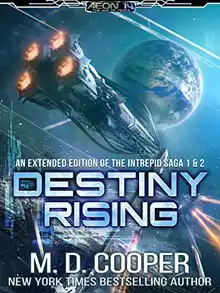 Cover of Destiny Rising - Intrepid Saga 1&2