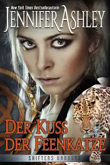 Cover of Der Kuss der Feenkatze: Shifters Unbound 3