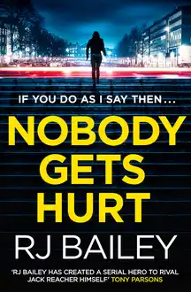 Cover of Nobody Gets Hurt