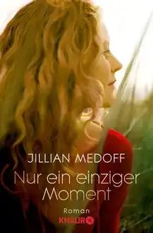 Cover of Nur ein einziger Moment / Roman