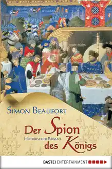 Cover of Der Spion des Königs Historischer Roman