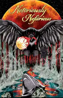 Cover of Notoriously Nefarious: The Rise of a Neu Reich