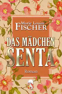Cover of Das Mädchen Senta