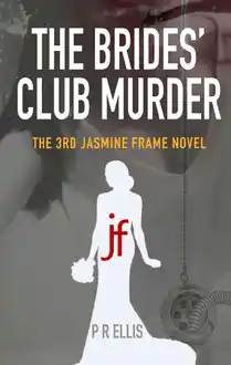 Cover of The Brides' Club Murder: the 3rd Jasmine Frame novel (Jasmine Frame detective)