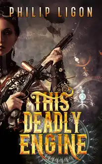 Cover of This Deadly Engine