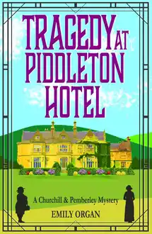 Cover of Tragedy at Piddleton Hotel