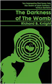 Cover of The Darkness of the Womb