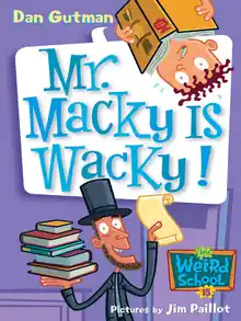 Cover of Mr. Macky Is Wacky!
