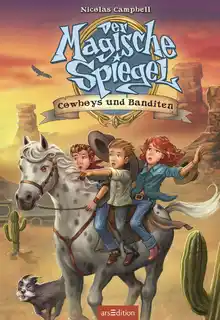 Cover of Der Magische Spiegel - Cowboys und Banditen!