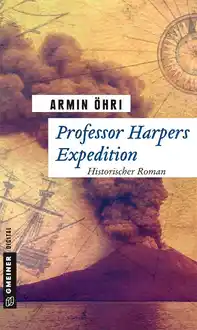 Cover of Professor Harpers Expedition: Historischer Roman: roman