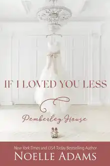 Cover of If I Loved You Less
