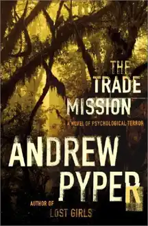 Cover of The Trade Mission: A Novel