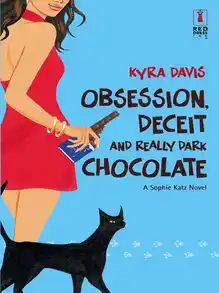 Cover of Obsession, Deceit and Really Dark Chocolate