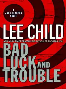 Cover of Bad Luck and Trouble: A Novel