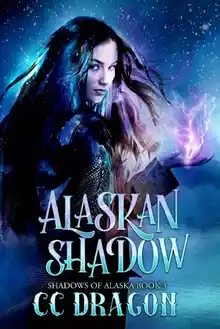 Cover of Alaskan Shadow: Shadows of Alaska Book 3