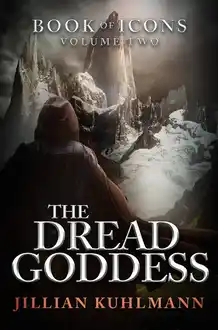 Cover of The Dread Goddess: Book of Icons: Volume Two