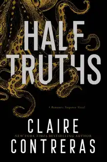 Cover of Half-Truths: New York Times Bestselling Author