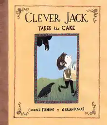 Cover of Clever Jack Takes the Cake