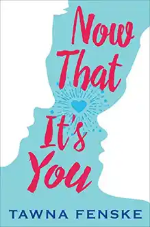 Cover of Now That It's You