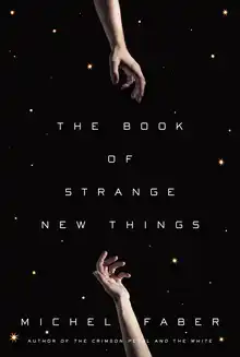 Cover of The book of strange new things: a novel: novel