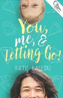 Cover of You, Me & Letting Go