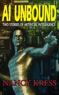 Cover of A.I. Unbound Two Stories of Artificial Intelligence: ssc
