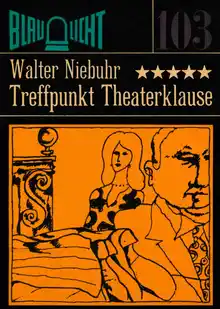 Cover of Blaulicht 103: Treffpunkt Theaterklause