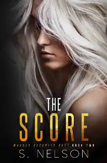 Cover of The Score (Massey Security Duet Book 2)