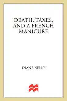 Cover of Death, Taxes, and a French Manicure
