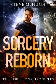 Cover of Sorcery Reborn (The Rebellion Chronicles)