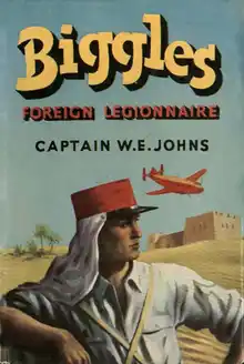 Cover of 50 Biggles Foreign Legionaire