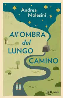 Cover of All'ombra del lungo camino