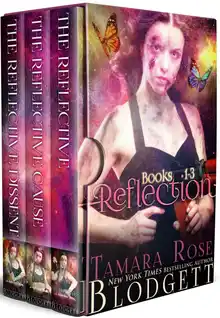 Cover of Tamara Rose Blodgett - Reflection 91 - The Reflection Series Books 1-3 [retail]