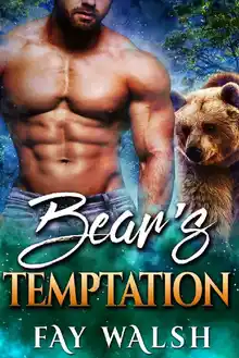 Cover of Bear’s Temptation: A Paranormal Bear Shifter Romance Novel