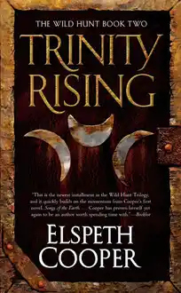 Cover of Trinity Rising: The Wild Hunt Book Two: 2/4