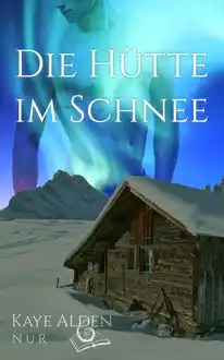 Cover of Die Hütte im Schnee (B00YB09MTK)
