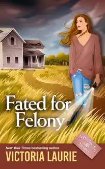 Cover of Fated for Felony